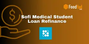 Sofi Medical Student Loan Refinance: Check everything you need to know